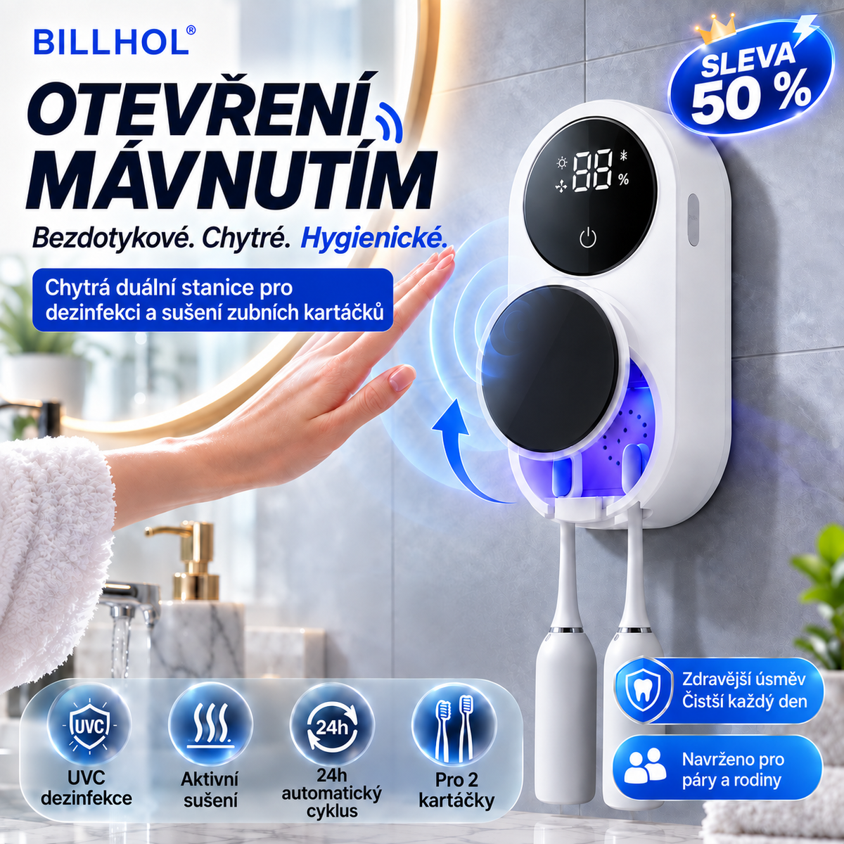 BILLHOL® WaveSense bezdotyková pokročilá UV sterilizační a sušicí stanice pro dva zubní kartáčky s automatickým senzorovým víkem